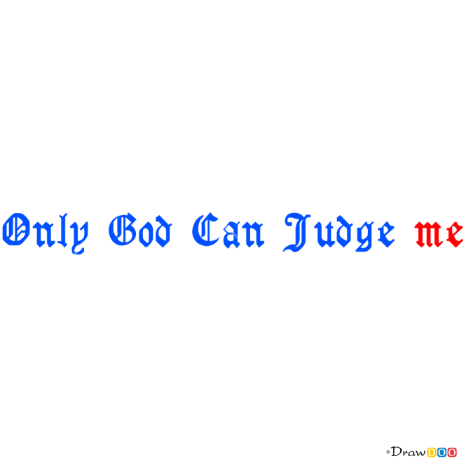 How to Draw Only God, Tattoo Fonts